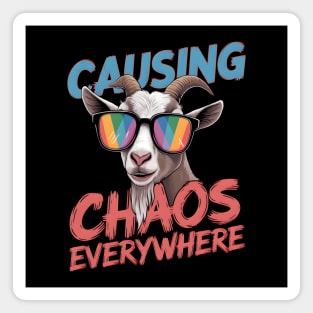 Causing Chaos Everywhere Funny Goat Magnet